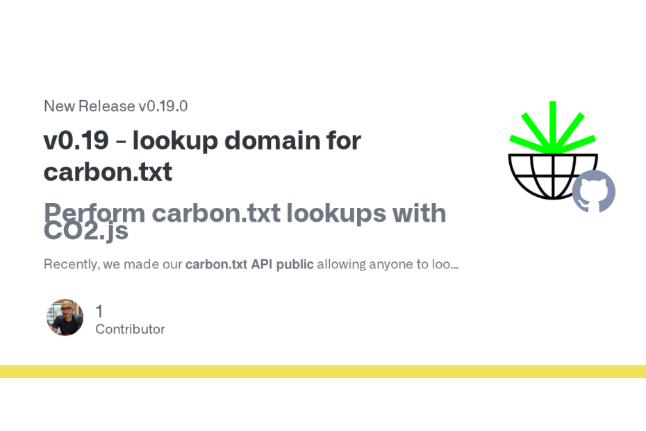 Card with the text v0.19 - lookup domain for carbon.txt, perform carbon.txt lookups with CO2.js