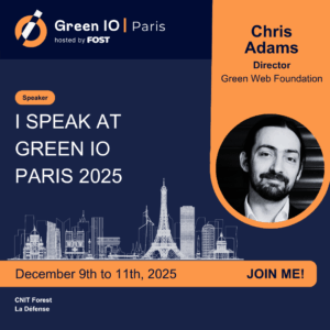 Promotion image, showing "Chris Adams. with "I speak at Green IO PAris 2024"