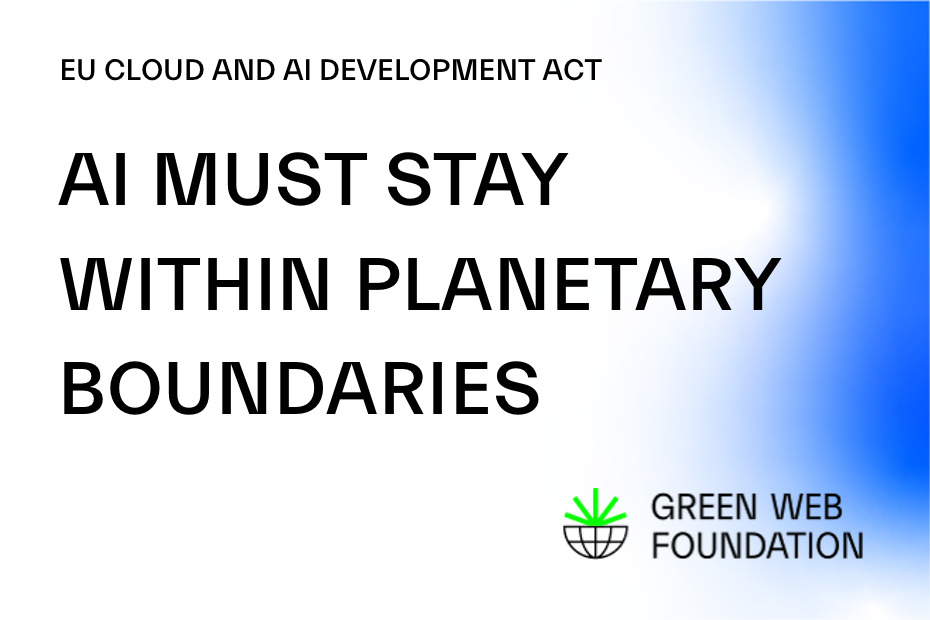 EU Cloud and AI Development Act: AI must stay within planetary boundaries