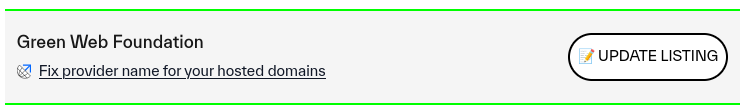 A screenshot of the listing on the Provider Portal for the provider "Green Web Foundation". The link "Fix provider name for your hosted domains" is below the name of the provider, alongside the carbon.txt logo.