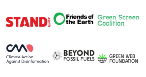 Stand Earth, Friends of the Earth, Green Screen Coalition, Beyond Fossil Fuels, Green Web Foundation